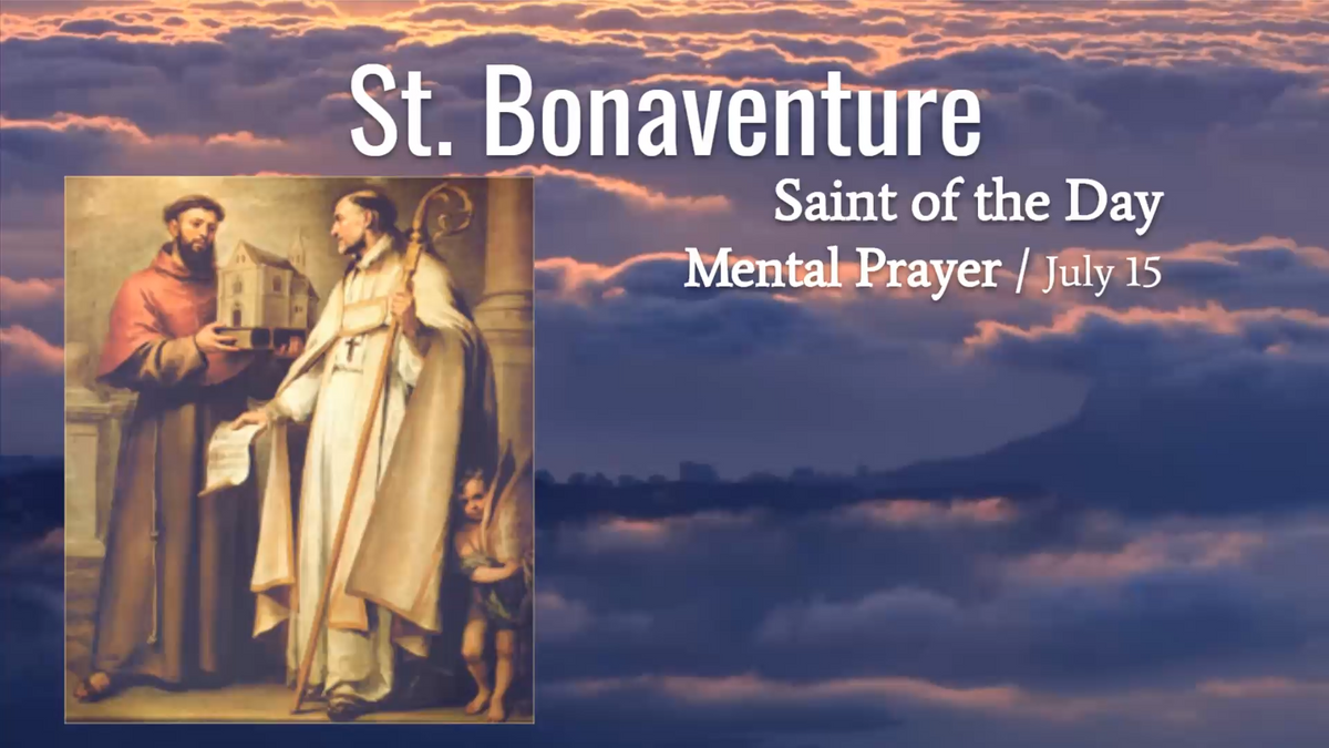 St. Bonaventure - July 15