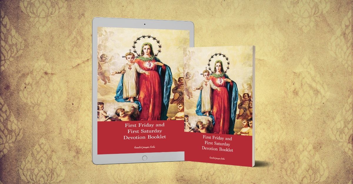First Friday and First Saturday Devotion Booklet