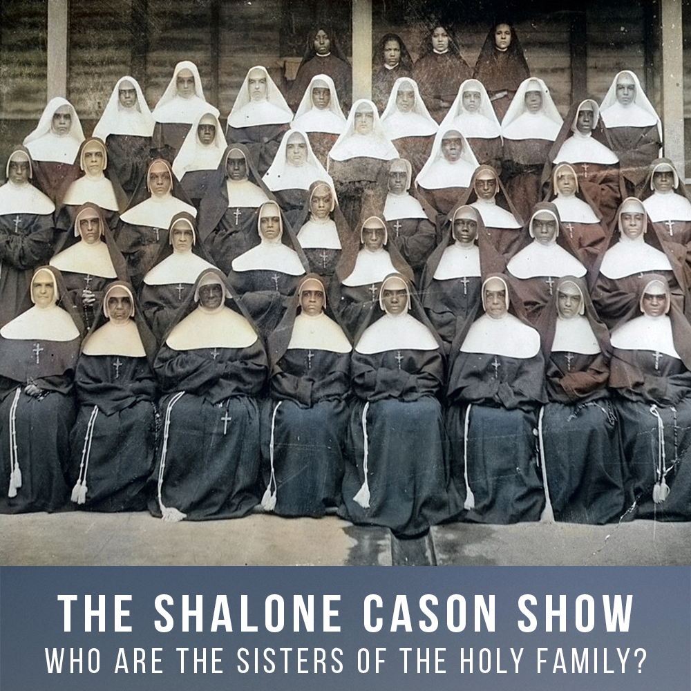 Who Are the Sisters of the Holy Family?